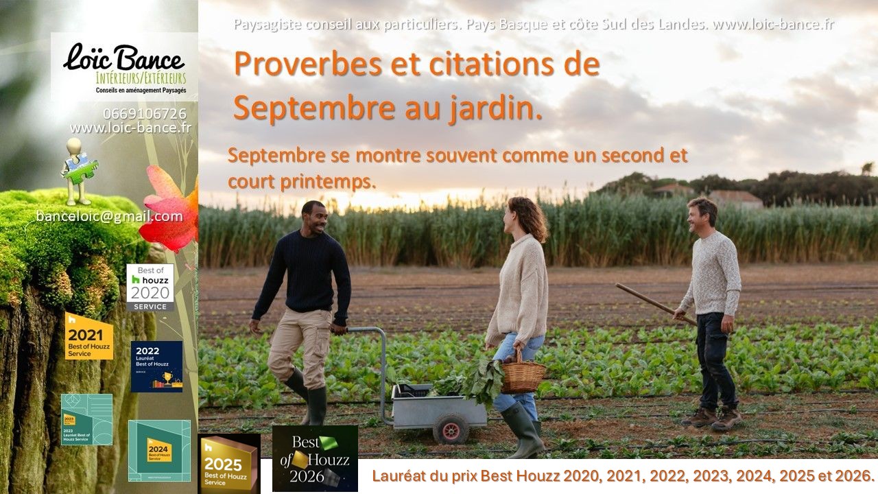 Paysagiste Landes Proverbes et citations de Septembre au jardin.
